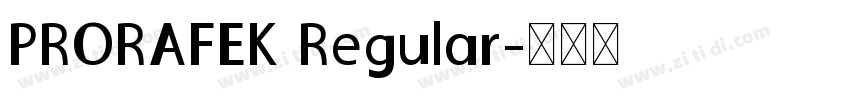 PRORAFEK Regular字体转换